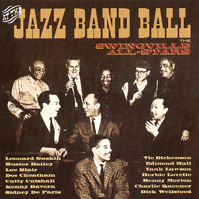 At The Jazz Band Ball/Swingville All Stars