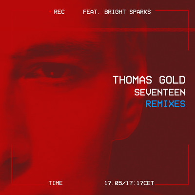 シングル/Seventeen (featuring Bright Sparks／AU-1 Dub Mix)/トーマス・ゴールド