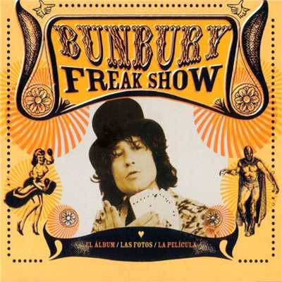 Freak Show/Bunbury