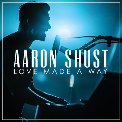 My Hope Is in You (Live)/Aaron Shust