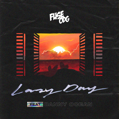 シングル/Lazy Day (feat. Danny Ocean)/Fuse ODG