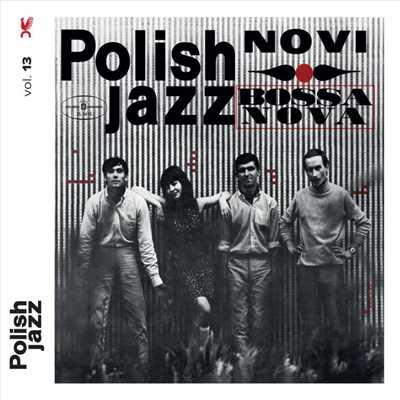 アルバム/Bossa Nova (Polish Jazz)/Novi Singers