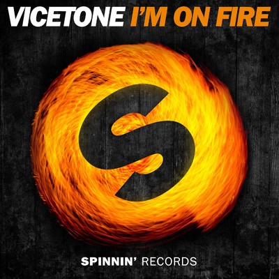 シングル/I'm On Fire/Vicetone