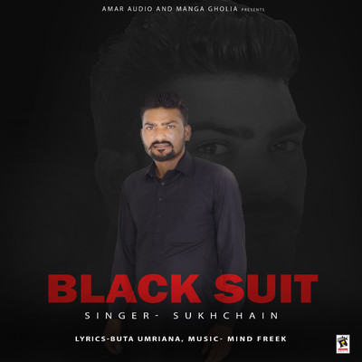 Black Suit/Sukhchain