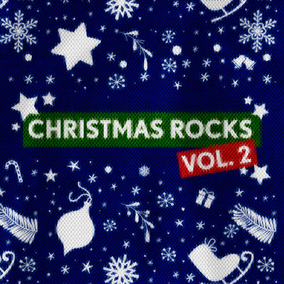 Christmas Rocks, Vol. 2/Various Artists