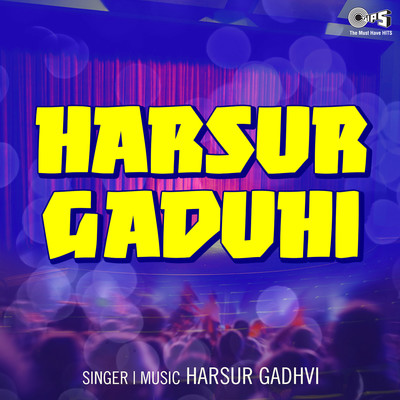 Harsur Gaduhi/Harsul Gadhvi