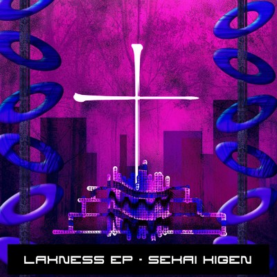 LAXNESS/奇幻セカイ feat. 音街ウナ
