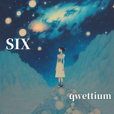 SIX/qwettium