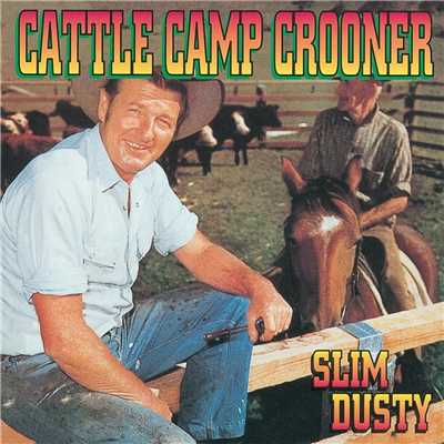 アルバム/Cattle Camp Crooner/Slim Dusty