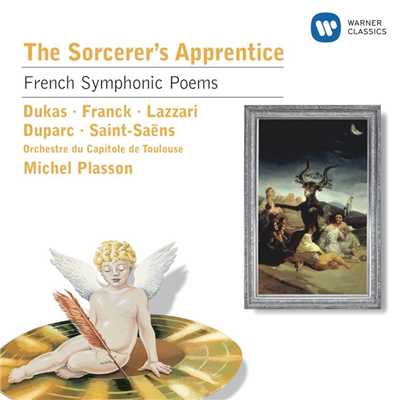 The Sorcerer's Apprentice: French Symphonic Poems/Orchestre du Capitole de Toulouse／Michel Plasson