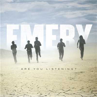 Are You Listening？/Emery