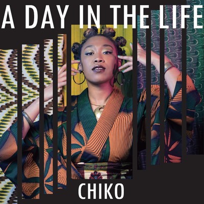A Day in The Life/CHIKO