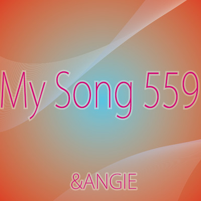 アルバム/My Song 559/&ANGIE