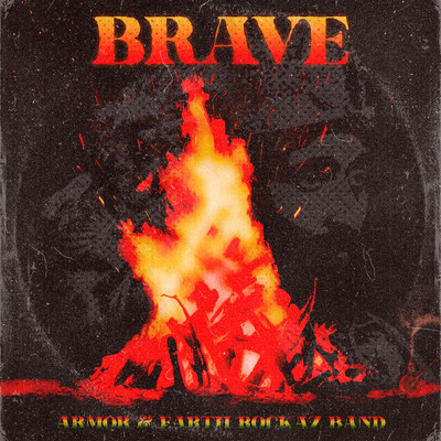 アルバム/BRAVE/ARMOR & EARTH ROCKAZ BAND
