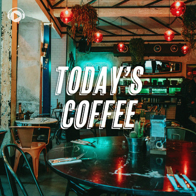 アルバム/Today's Coffee/ALL BGM CHANNEL