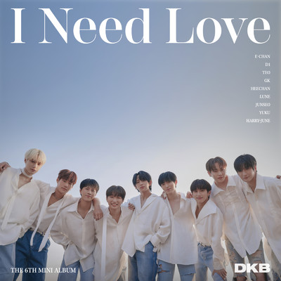 アルバム/I Need Love/DKB