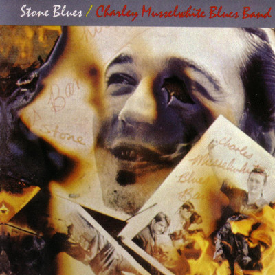 Stone Blues/チャーリー・マッスルホワイト