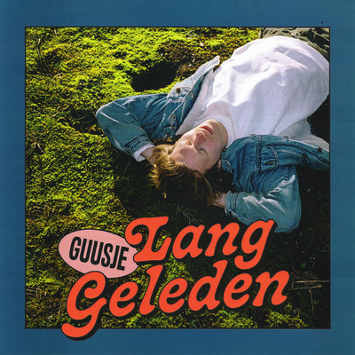 シングル/Lang Geleden (Explicit)/Guusje