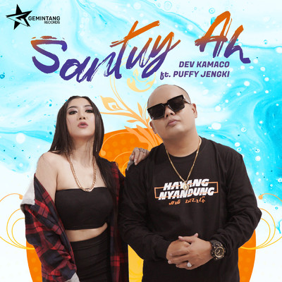 シングル/Santuy...Ah (featuring Puffy Jengki)/Dev Kamaco