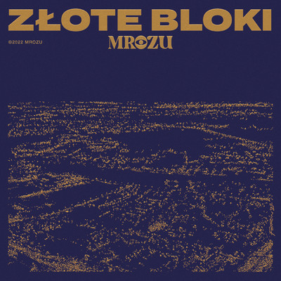 アルバム/Zlote Bloki (Explicit)/Mrozu