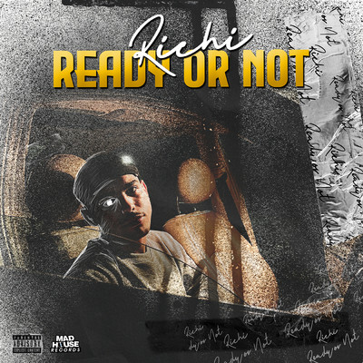 Ready Or Not (Explicit)/リッチー