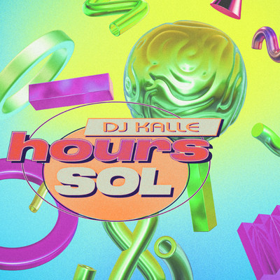 シングル/SOL/HOURS／DJ Kalle