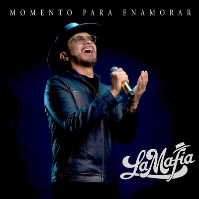 シングル/Momento Para Enamorar/La Mafia
