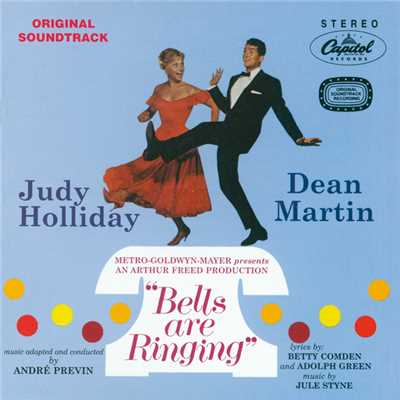 Bells Are Ringing/Judy Holliday／ディーン・マーティン