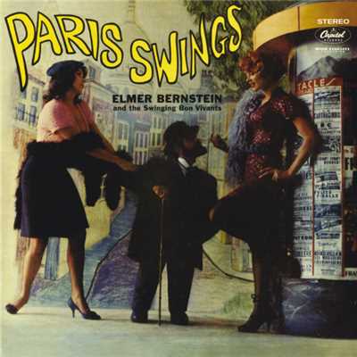 Darling, Je Vous Aime Beaucoup (featuring The Swinging Bon Vivants)/エルマー・バーンスタイン