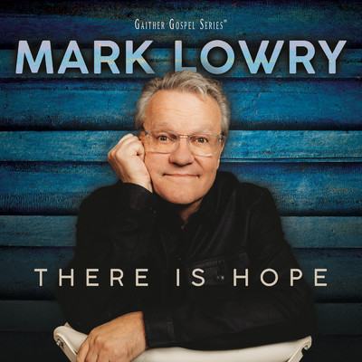 アルバム/There Is Hope/Mark Lowry