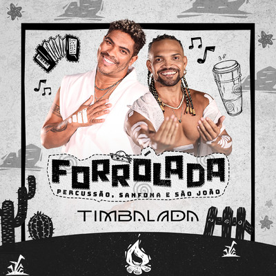 Forrolada (Ao Vivo)/Timbalada