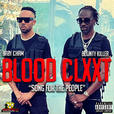 Blood Clxxt (Song for the People)/Cham