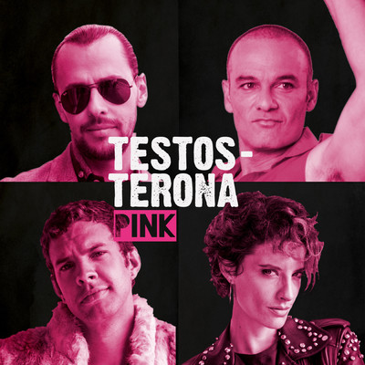 アルバム/Testosterona Pink (Banda Sonora Original de la Serie)/Badtrip Boyz & Caracol Television