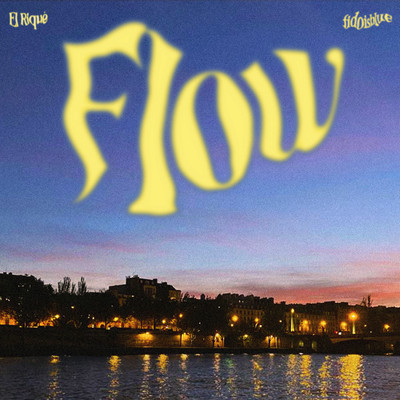 シングル/Flow (feat. fidoisblue)/El Rique