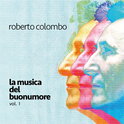 La musica del buonumore, Vol. 1/Roberto Colombo