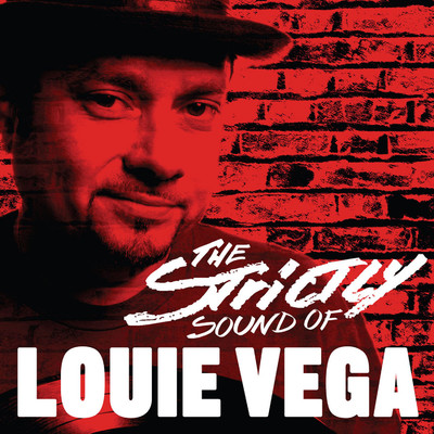 Strictly Sound of Louie Vega (DJ Edition - Unmixed)/Various Artists
