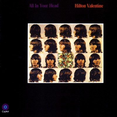 All In Your Head/Hilton Valentine