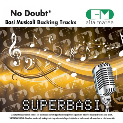 Basi Musicali: No Doubt (Backing Tracks)/Alta Marea