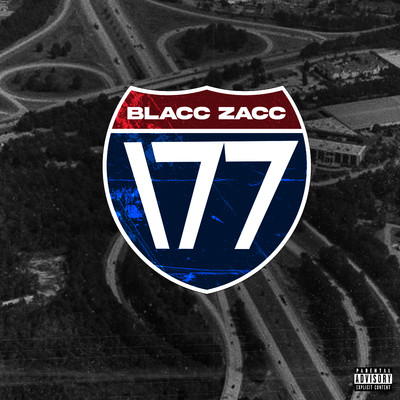 I-77/Blacc Zacc