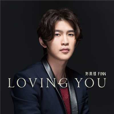 シングル/Loving You/Finn Liu