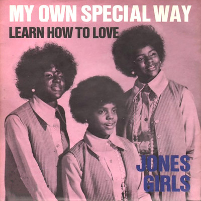 シングル/Learn How to Love/The Jones Girls