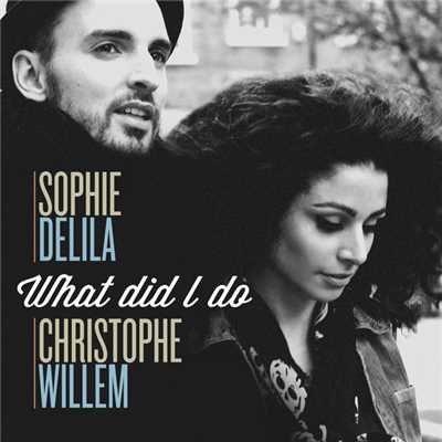 Sophie Delila／Christophe Willem
