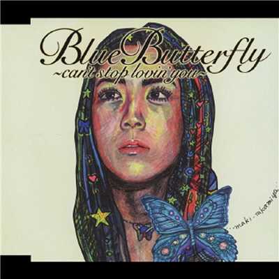 Blue Butterfly ～can't stop lovin' you～/西島三重子