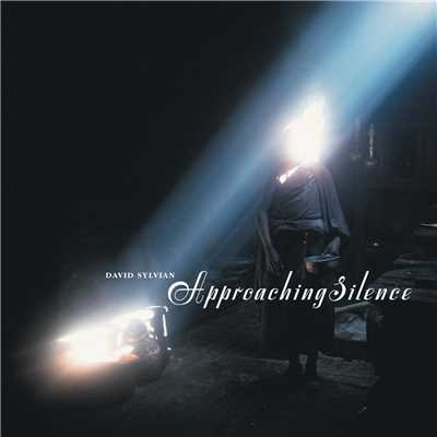 アルバム/Approaching Silence/David Sylvian