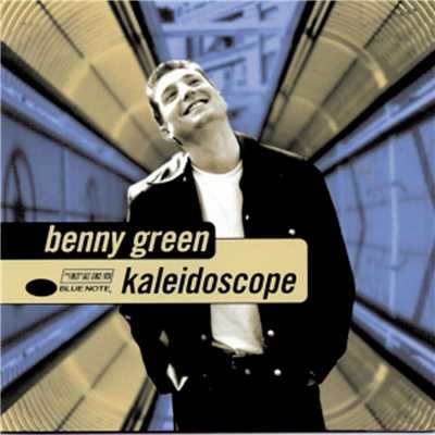 Kaleidoscope/ベニー・グリーン