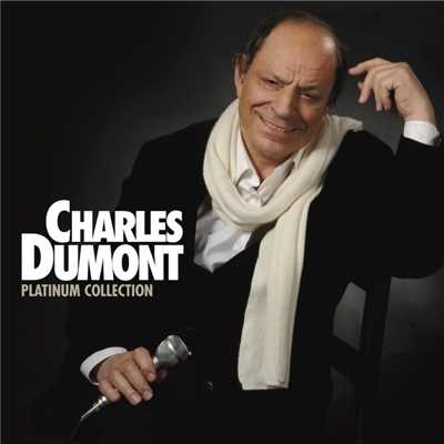 アルバム/Platinum Charles Dumont/Charles Dumont