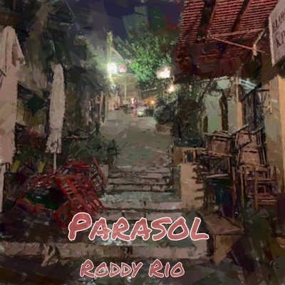 PARASOL/Roddy Rio