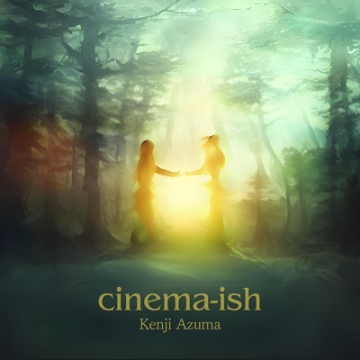 アルバム/Cinema-ish/Kenji Azuma