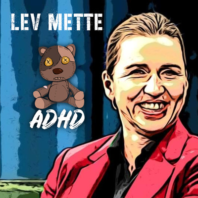 シングル/Lev Mette (Explicit)/ADHD