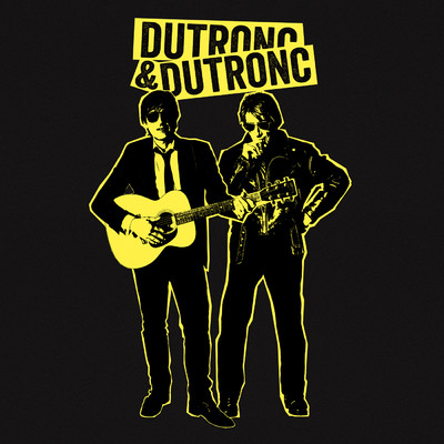 Dutronc & Dutronc/トマ・デュトロン／JACQUES DUTRONC